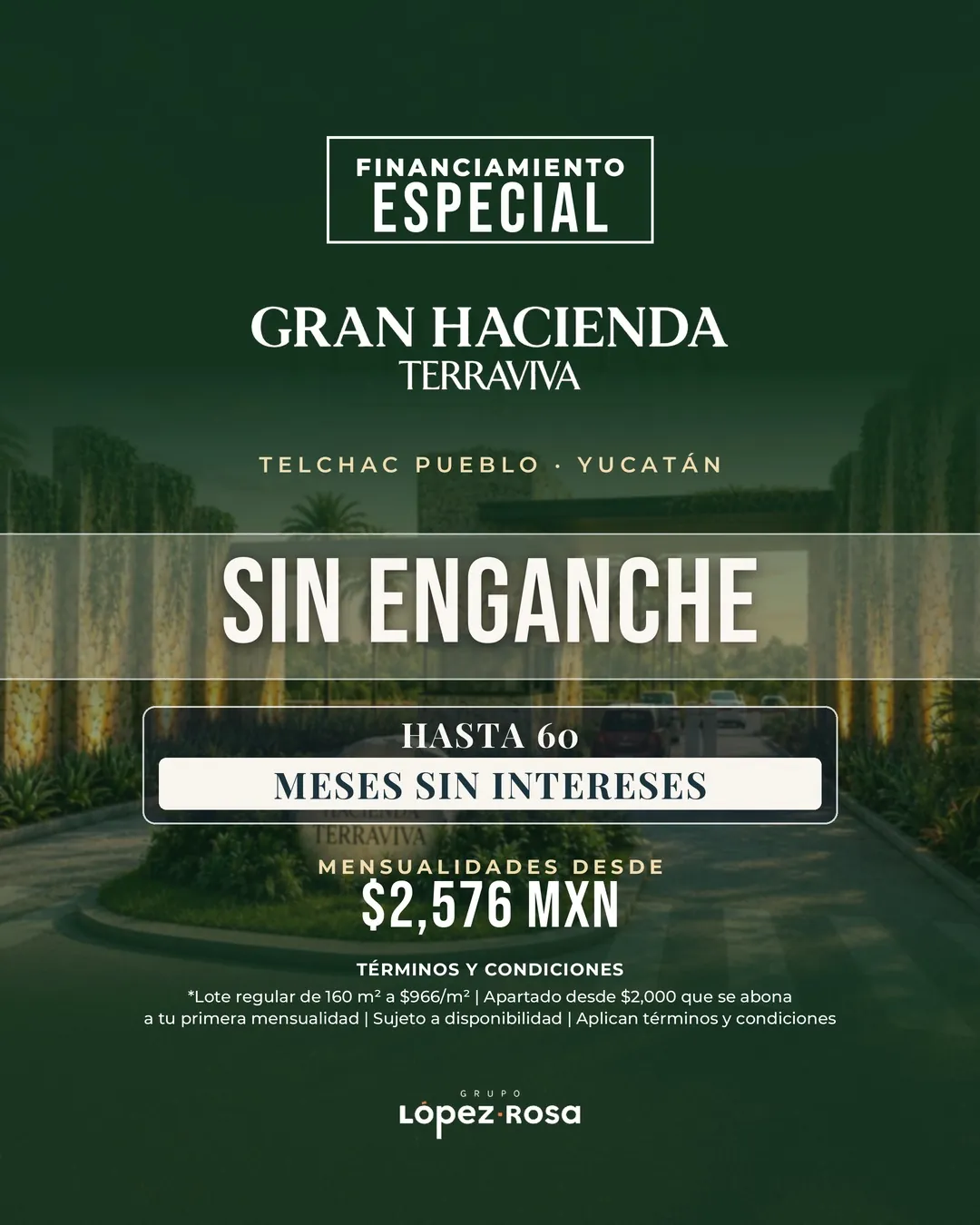 Sin enganche hasta 60 msi en Terraviva